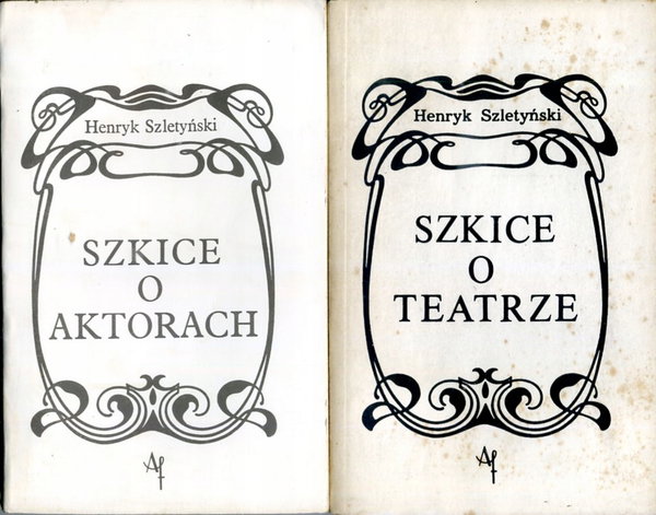 Szkice o aktorach Henryk Szletyński