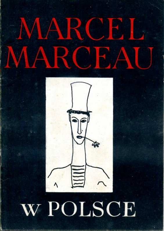 MARCEL MARCEAU W POLSCE Praca zbiorowa