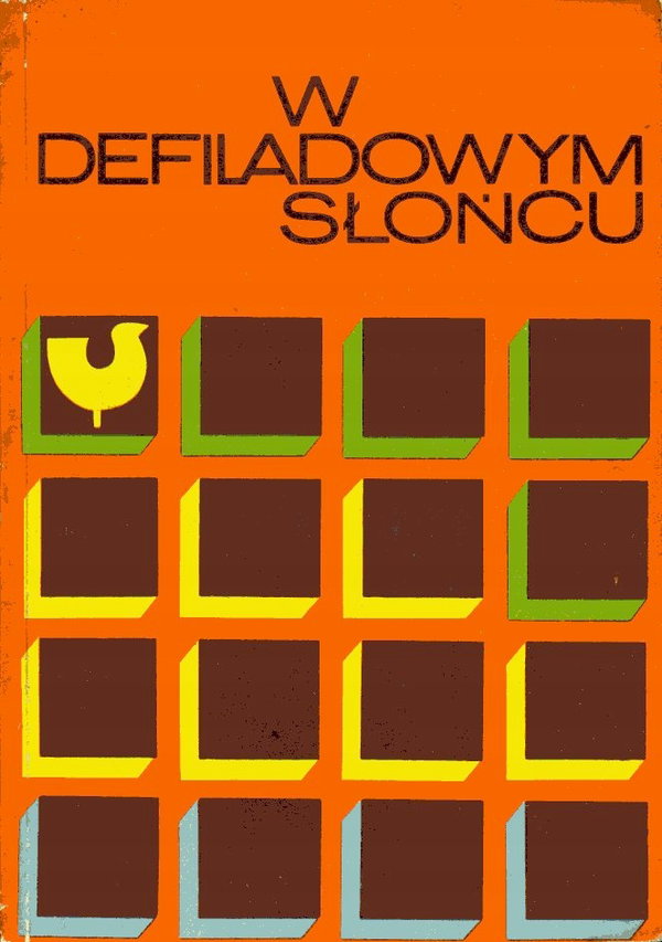 W DEFILADOWYM SŁOŃCU piosenki żołnierskie