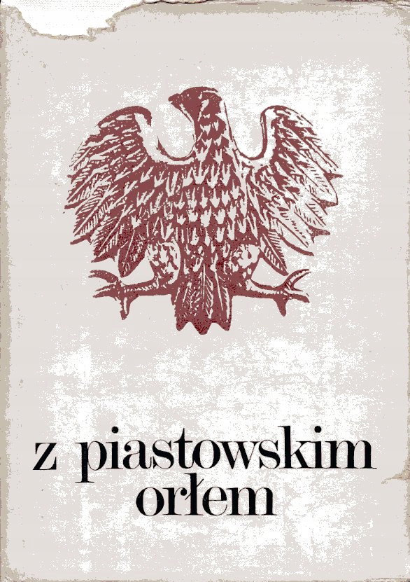 Z Piastowskim Orłem Biegański Kozłowski, Święcicki