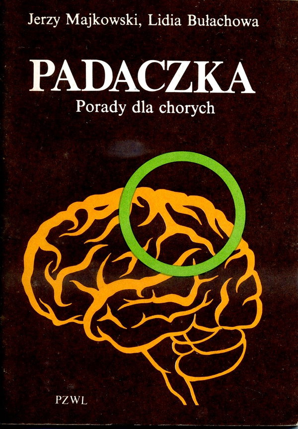 Padaczka Porady dla chorych Jerzy Majkowski