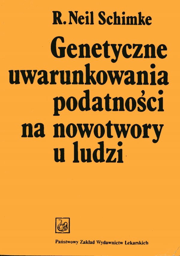 GENETYCZNE UWARUNKOWANIA PODATNOŚCI NA NOWOTWORY u