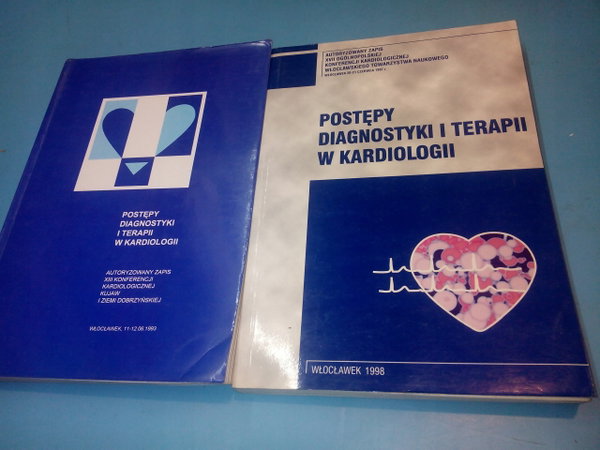 Postępy diagnostyki i terapii w kardiologii + inna