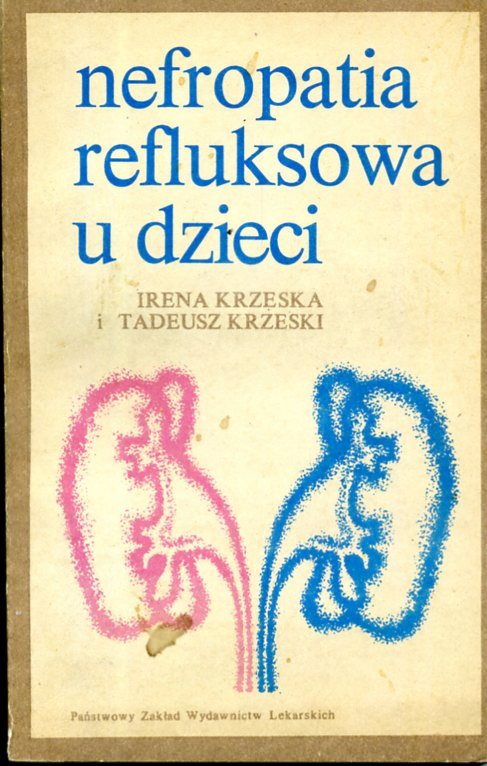 Nefropatia refluksowa u dzieci Krzeska