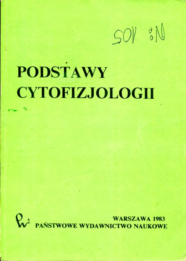 PODSTAWY CYTOFIZJOLOGII Praca zbiorowa