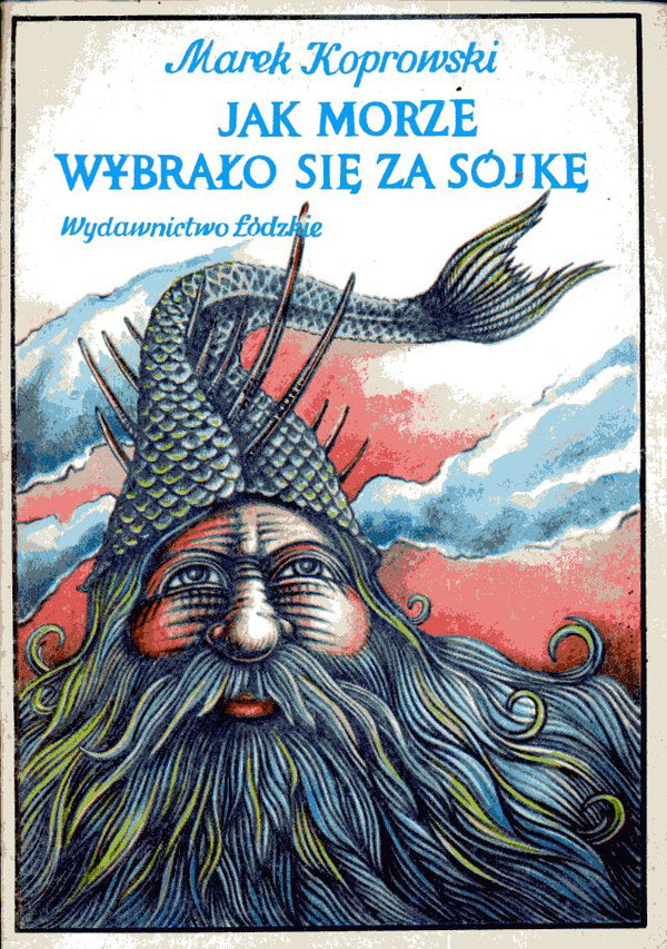 Jak morze wybralo sie za sojke Koprowski
