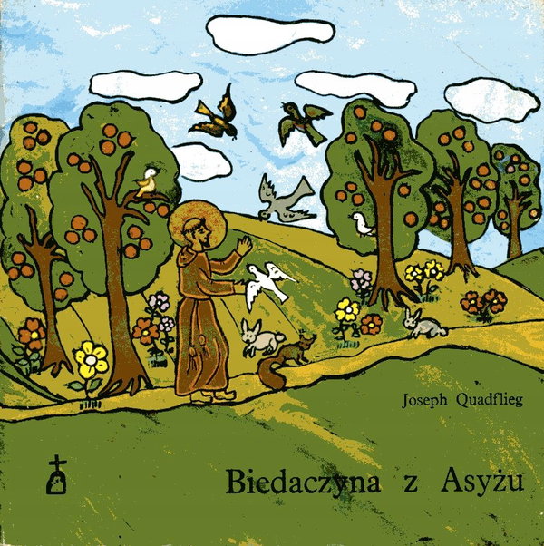 Biedaczyna z Asyżu Quadflieg