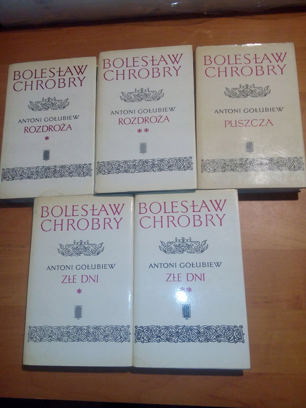 Bolesław Chrobry t. 1,3,4,5,6 Gołubiew ks