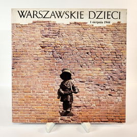 LP Warszawskie Dzieci 1 Sierpnia 1944 Ex/Ex