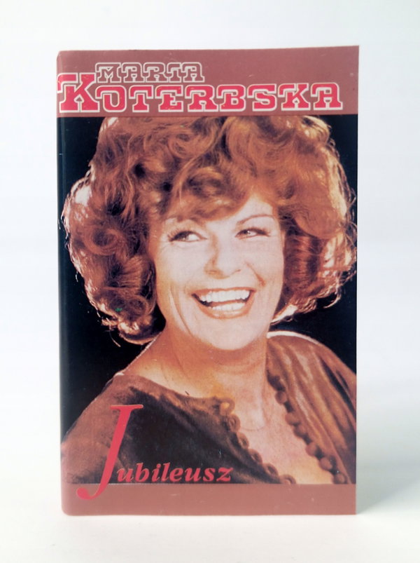 MC MARIA KOTERBSKA - Jubileusz