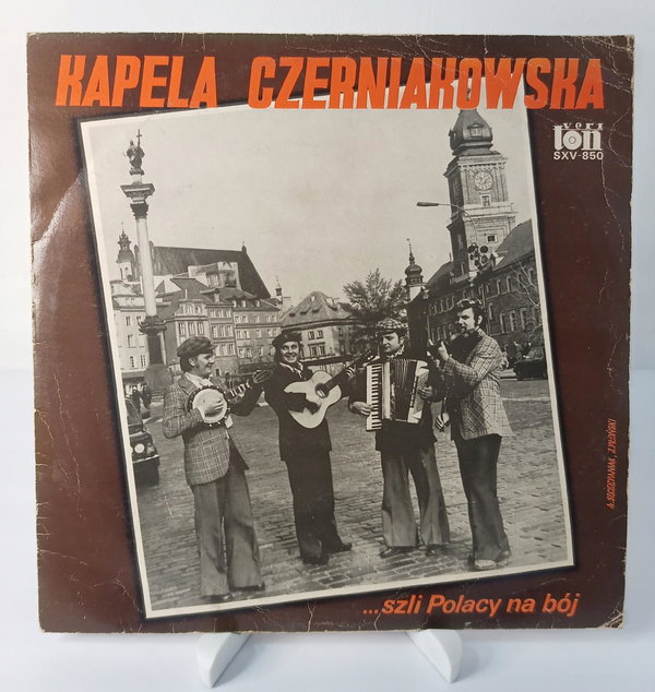 LP Kapela Czerniakowska - ... szli Polacy na bój