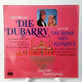 LP Die Dubarry / Die Rose von Stambul