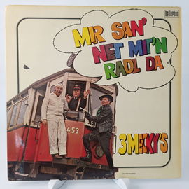 LP 3 MECKY'S - Mir San' Net Mit'n Radl Da VG/Ex