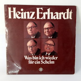 2LP H. ERHARDT Was bin ich wieder für ein schelm
