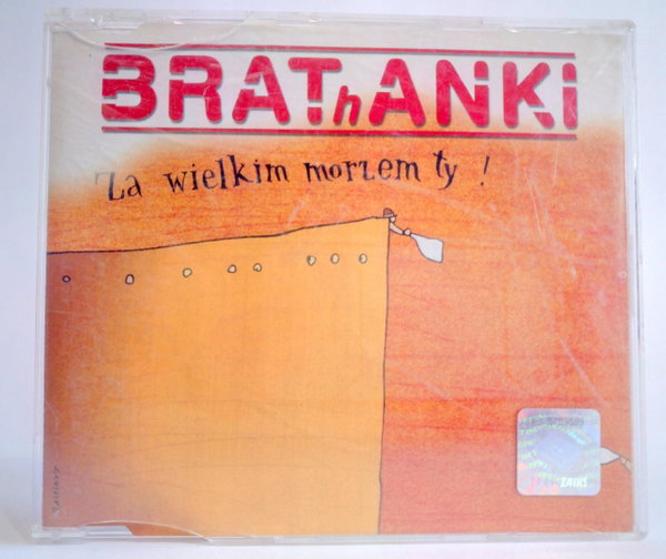 CD BRAThANKI - Za wielkim morzem Ty! NM/NM