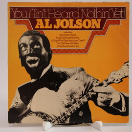 LP AL JOLSON - You Ain't Heard Nothin' Yet! Ex-/G