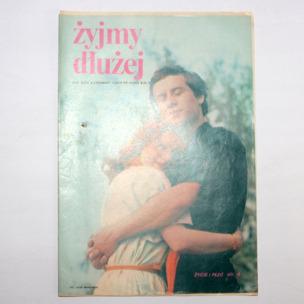 Miesięcznik ŻYJMY DŁUŻEJ nr 6 (265) czerwiec 1980