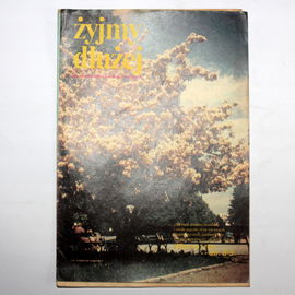 Miesięcznik ŻYJMY DŁUŻEJ nr 4 (263) kwiecień 1980