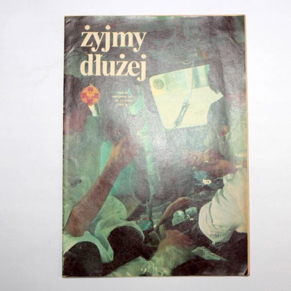 Miesięcznik ŻYJMY DŁUŻEJ nr 11 (234) listopad 1977