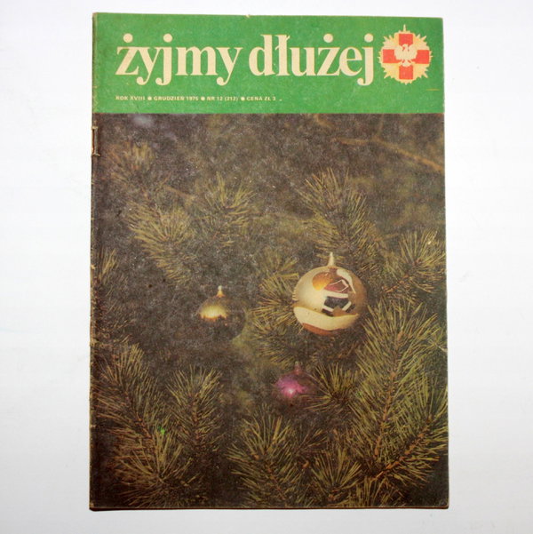 Miesięcznik ŻYJMY DŁUŻEJ nr 12 (212) grudzień 1975