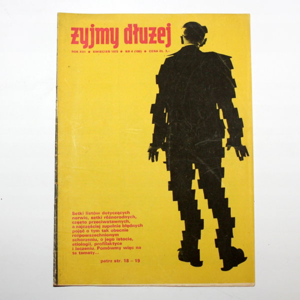 Miesięcznik ŻYJMY DŁUŻEJ nr 4 (180) kwiecień 1973