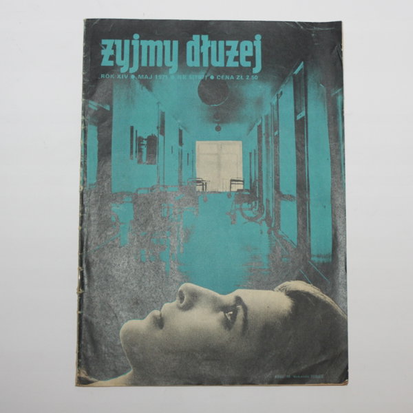 Miesięcznik ŻYJMY DŁUŻEJ nr 5 (157) maj 1971 r.