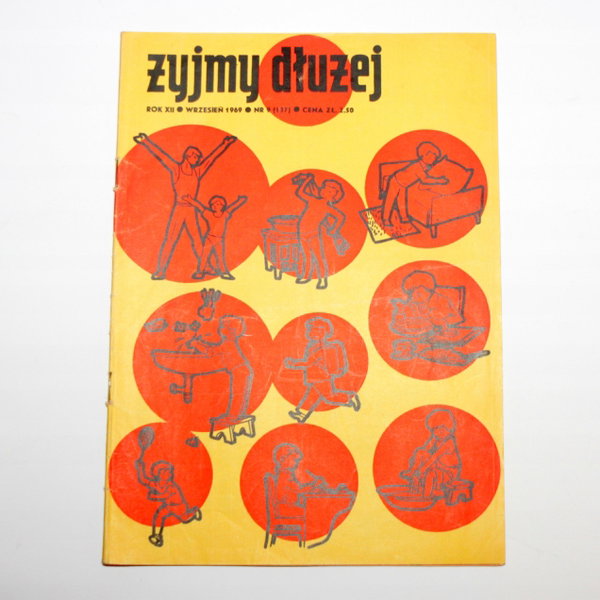 Miesięcznik ŻYJMY DŁUŻEJ nr 9 (137) wrzesień 1969