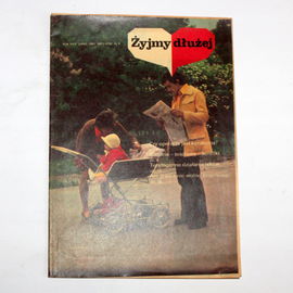 Miesięcznik ŻYJMY DŁUŻEJ nr 7 (278) lipiec 1981