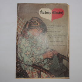 Miesięcznik ŻYJMY DŁUŻEJ nr 4 (276) kwiecień 1981