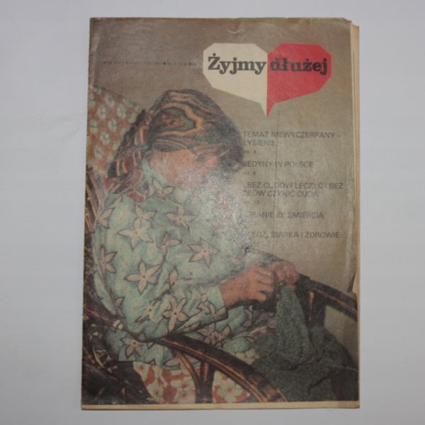 Miesięcznik ŻYJMY DŁUŻEJ nr 4 (276) kwiecień 1981