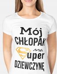 t-shirt bluzka BIAŁA ,Mój chłopak ma Super ...'' M