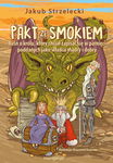 Pakt ze Smokiem - Jakub Strzelecki