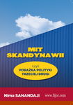 Mit Skandynawii - Nima Sanandaji
