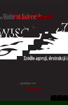 Zawiść – źródło agresji, destrukcji i nędzy - Helmut Schoeck