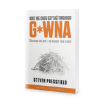 Nikt nie chce czytać Twojego g*wna - Steven Pressfield