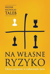 Na własne ryzyko (miękka oparawa) - Nassim Nicholas Taleb