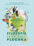 Filozofia lekkiego plecaka - Marcin Osman, Kamila Kruk