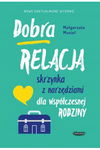 Dobra relacja - Małgorzata Musiał