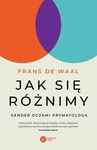 Jak się różnimy? - Frans de Waal