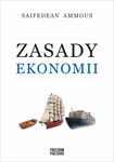Zasady ekonomii - Saifedean Ammous
