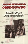 Skarb Wysp Andamańskich - Antoni Ferdynand Ossendowski