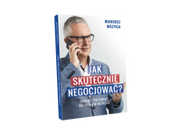 Jak skutecznie negocjować - Mariusz Mszyca