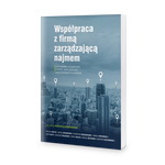 Współpraca z firmą zarządzającą najmem - pod red. Grzegorza Krajewskiego