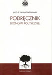 Podręcznik ekonomii politycznej - Henryk Radziszewski
