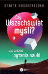 Czy Wszechświat myśli? - Sabine Hossenfelder