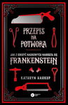Przepis na potwora - Kathryn Harkup