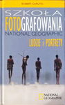 Szkoła fotografowania Robert Caputo