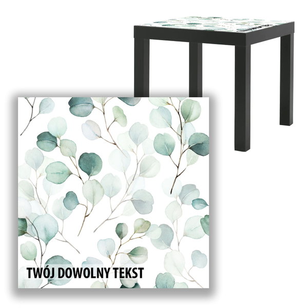 BLAT SZKLANY IKEA LACK Akwarelowe listki z Twoim napisem 55x55cm 002b