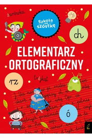 Elementarz ortograficzny rz, ch,ó