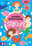 Zielona sowa: Morskie kolorowanki. Syrenki